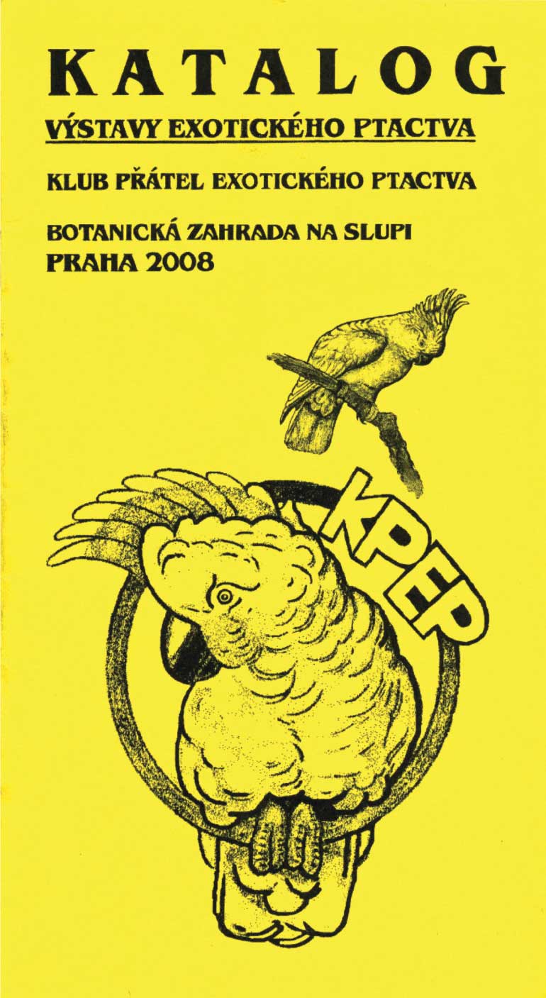69. propagační výstava exotického ptactva KPEP